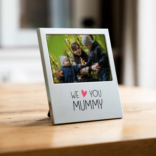 We Love You Mummy Photo Frame