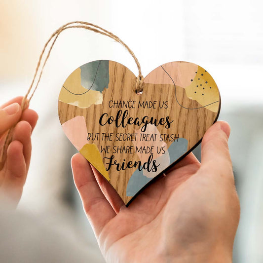 Chance Made Us Colleagues Wood Heart Token Gift