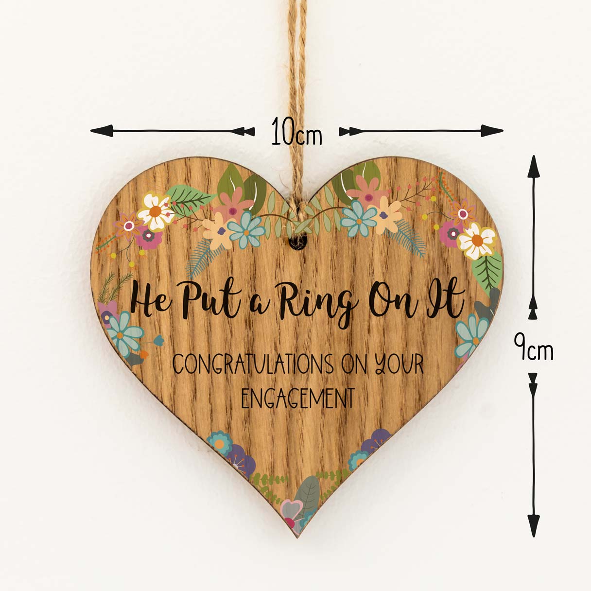 He Put A Ring On It Engagement Gift Wood Heart