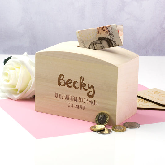Personalised Bridesmaid Money Box Gift