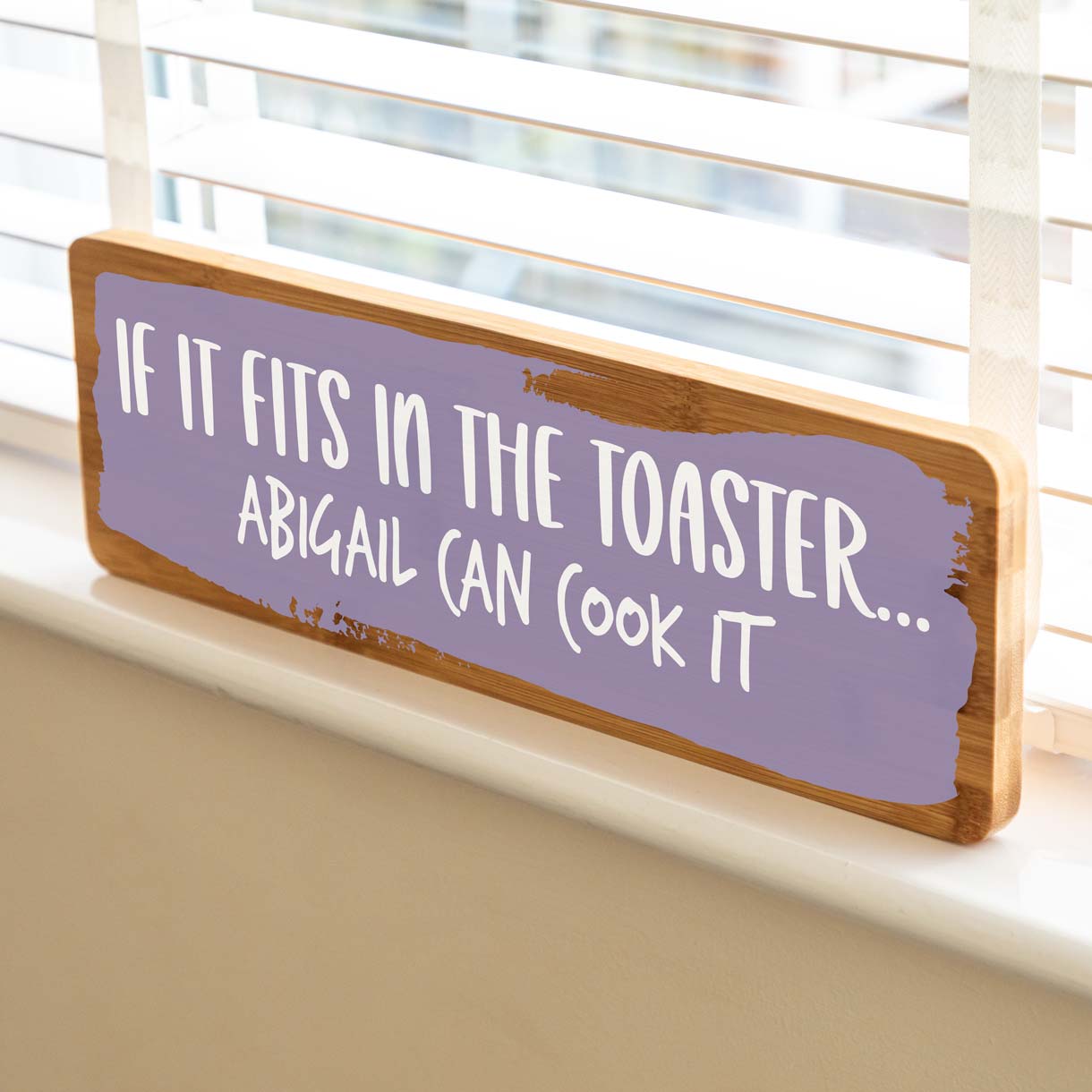 Personalised If It Fits In The Toaster Sign