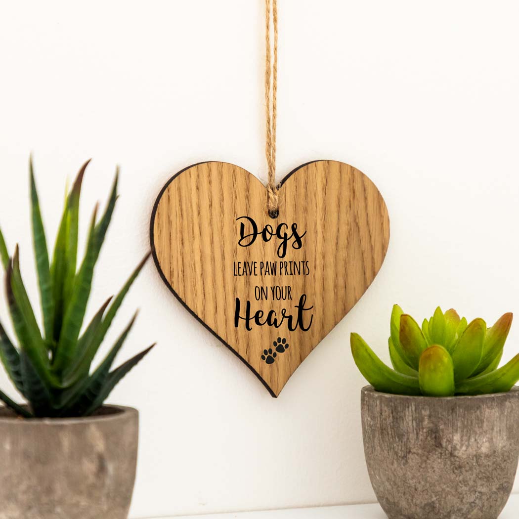 Dogs Leave Paw Prints On Your Heart Wood Heart Sign