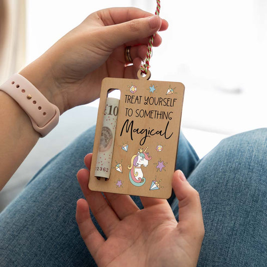 Treat Yourself To Something Magical Money Holder Gift