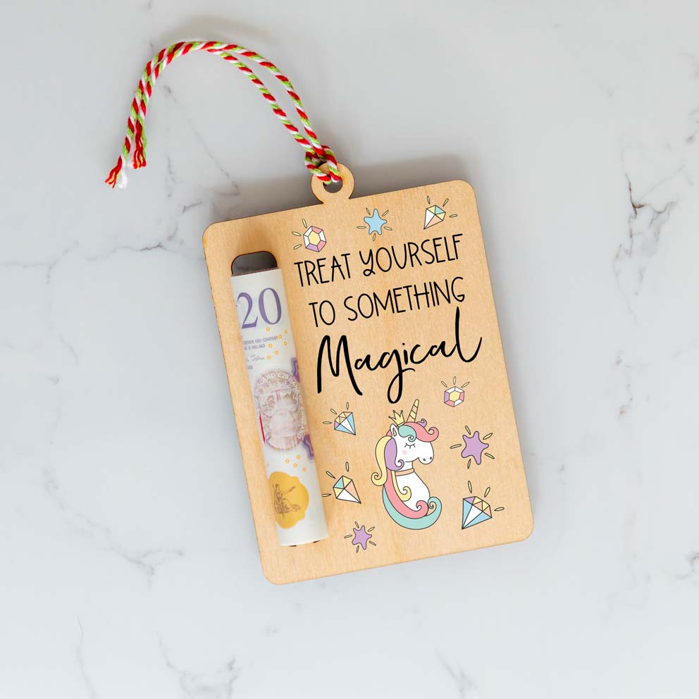 Treat Yourself To Something Magical Money Holder Gift