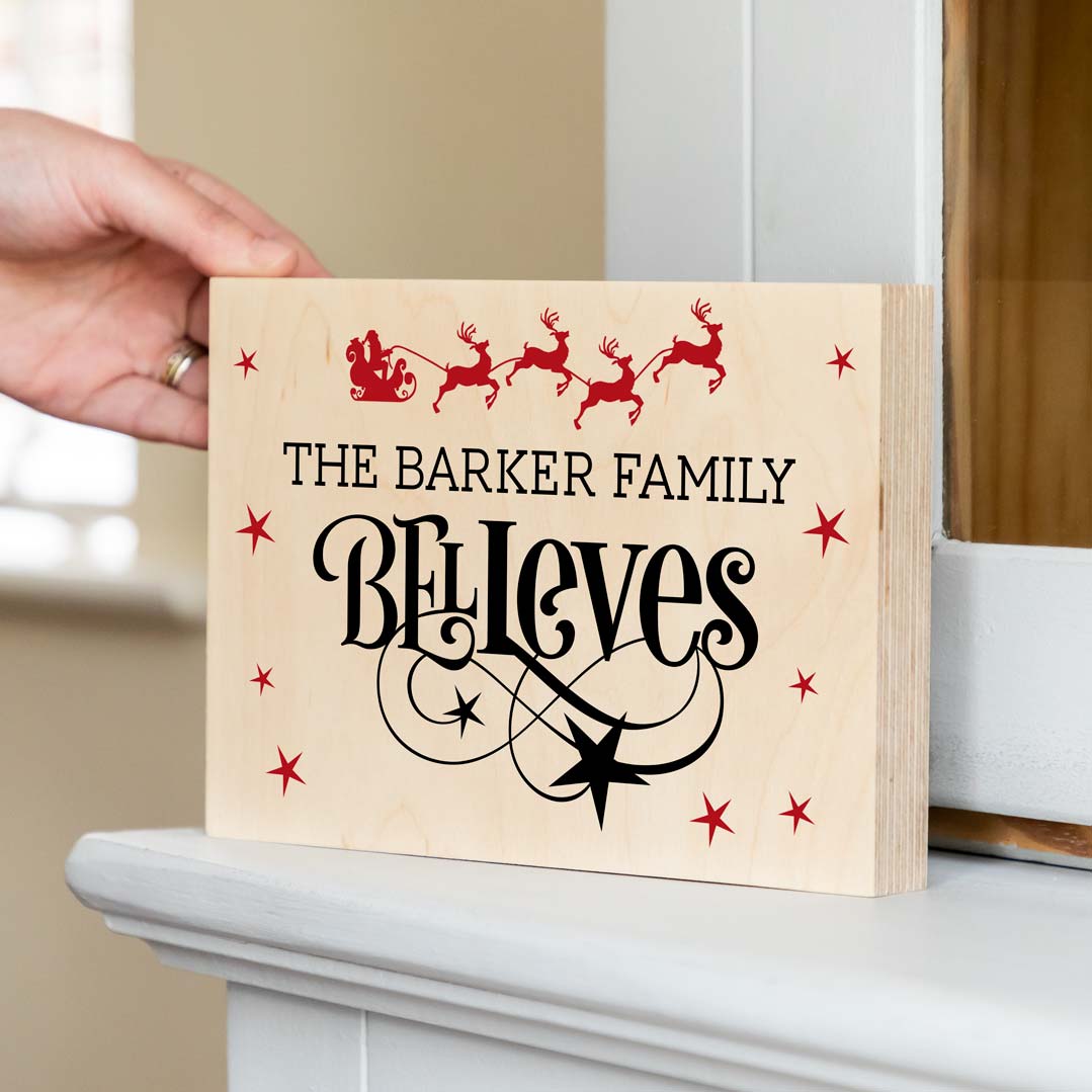 Personalised Family Believes Christmas Sign Wood Block