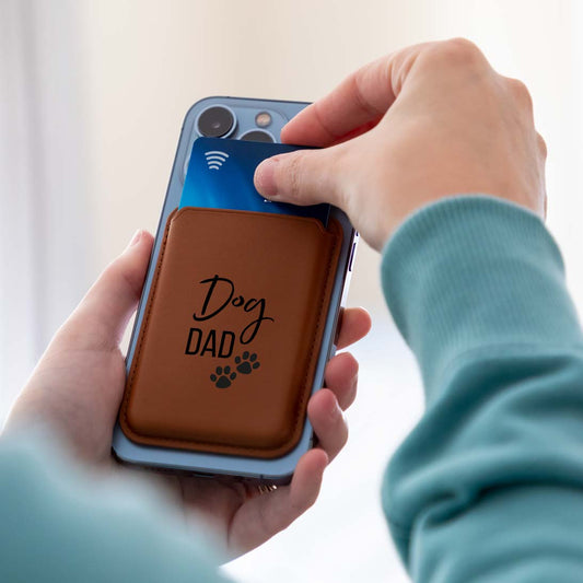Dog Dad or Dog Mum MagSafe Wallet For iPhone
